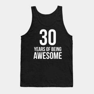 30 Year Old Birthday Tank Top